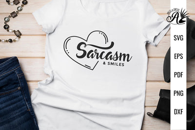 Sarcasm and Smiles SVG cut file SVG Angel on Empire 