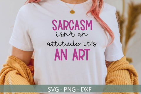Sarcasm SVG-Funny Quote SVG-Funny Tshirt SVG SVG Linden Valley Designs 