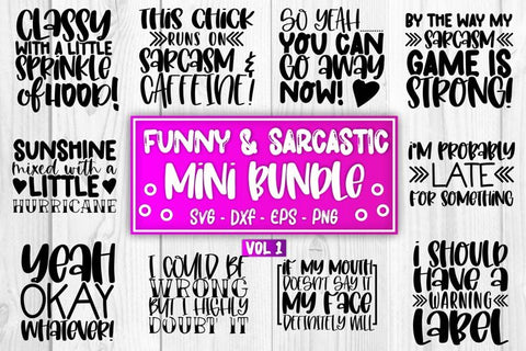 Sarcasm SVG Sarcastic SVG Funny SVG Mini Bundle Vol 1 SVG Whistlepig Designs 