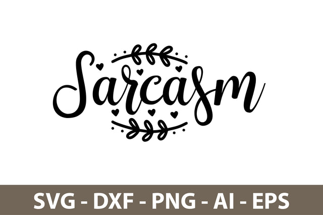 Sarcasm svg SVG nirmal108roy 