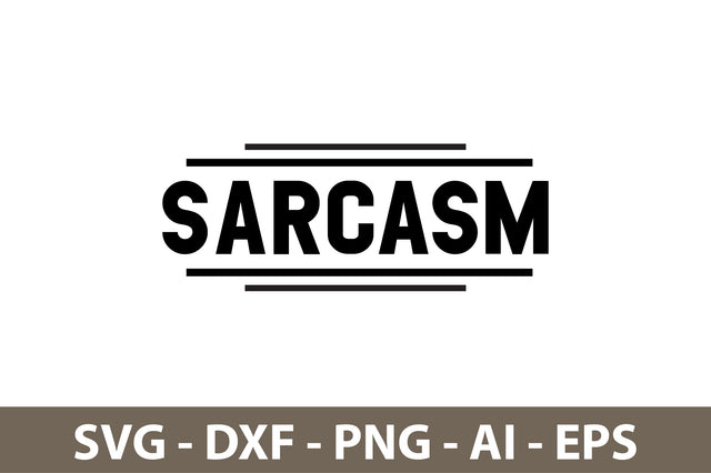 Sarcasm svg SVG nirmal108roy 