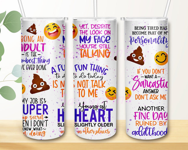 Sarcastic 20oz Skinny Tumbler Design Sublimation, Sarcastic Quotes, Funny Tumbler, Sarcastic Funny Tumbler, Funny Tumbler Wrap, Sarcastic Affirmations Tumbler Sublimation sassyprint 