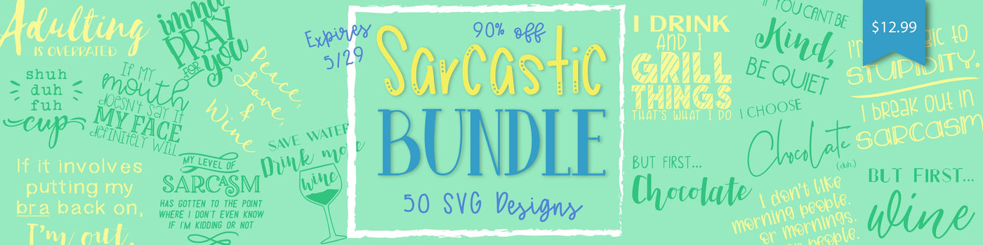Sarcastic Bundle (Copy for jprecopio27@gmail.com)