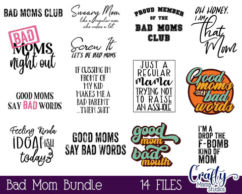 Sarcastic Bundle Svg - Funny Mom Bundle - Sassy Mom Cut Files SVG Crafty Mama Studios 