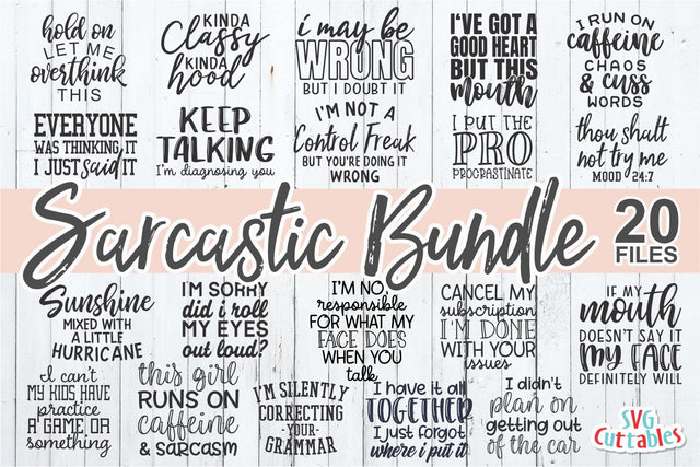 Sarcastic Bundle SVG Svg Cuttables 