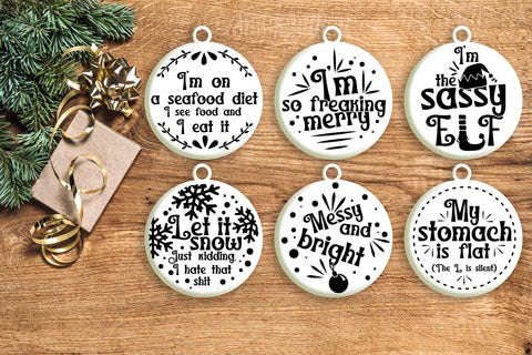 Sarcastic Christmas Ornament Svg Bundle. Round Christmas Ornaments Svg. Merry Christmas Svg. Funny, Sassy Quotes and Sayings Dxf Eps Png Pdf SVG Mint And Beer Creations 