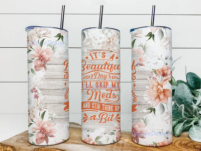 Sarcastic Floral Seamless 20oz Skinny Tumbler Png, Floral Tumbler Wrap, Boho Rustic Flowers Tumbler Png, Seamless Design Sublimation iStyleDesign 