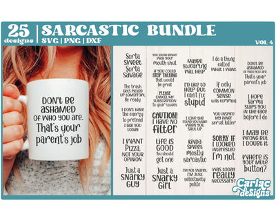 Sarcastic Funny SVG Bundle | Sassy SVG Bundle | Vol 4 SVG Carla C Designs 