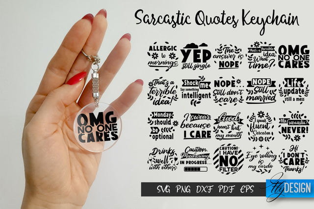 Sarcastic Keychain SVG Bundle. Funny Keychain Quotes SVG. SVG Fly Design 