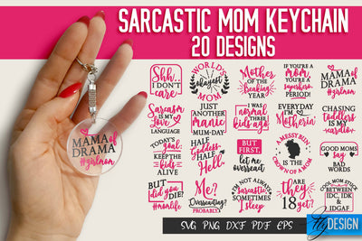 Sarcastic Mom Keychain SVG | Funny Quotes SVG Fly Design 