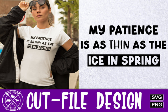 sarcastic mom quote|patience SVG SVG Last Frontier Design Co. 