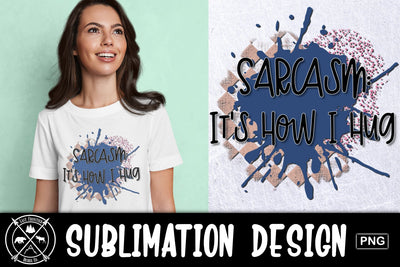 Sarcastic Quote Sublimation Graphic Sublimation Last Frontier Design Co. 