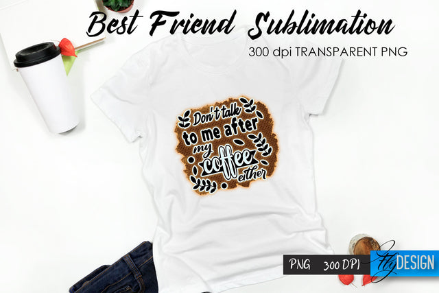 Sarcastic Quote Sublimation. T- Shirt 11. Sublimation Fly Design 