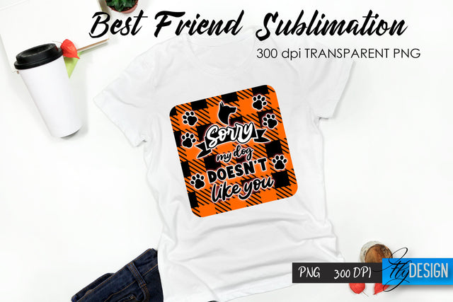 Sarcastic Quote Sublimation. T- Shirt 81. Sublimation Fly Design 
