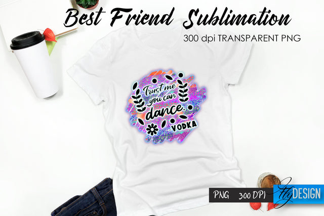 Sarcastic Quote Sublimation. T- Shirt 87. Sublimation Fly Design 