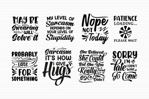 Sarcastic Quote SVG Bundle | Funny Sayings For Her SVG Paper Switch 