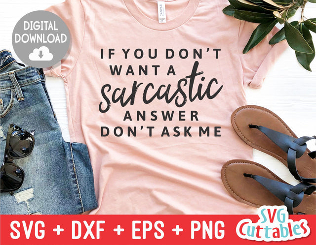 Sarcastic Quote Svg Cuttables 