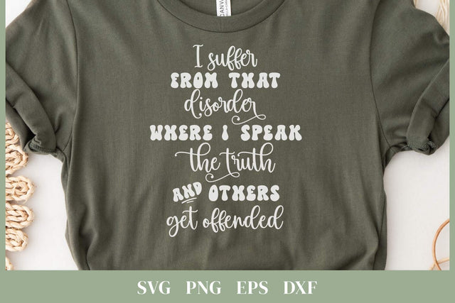 Sarcastic Quotes for Shirts | Funny Quotes SVG SVG Petunia Digital Design 