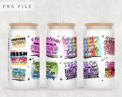 Sarcastic Quotes Libbey Glass Can Wrap, 16 Oz Glass Can Sublimation Design, Sarcasm Glass Can PNG File Sublimation HappyDesignStudio 