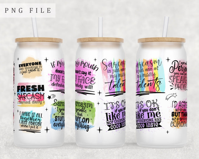 Sarcastic Quotes Libbey Glass Can Wrap, 16 Oz Glass Can Sublimation Design, Sarcasm Glass Can PNG File Sublimation HappyDesignStudio 