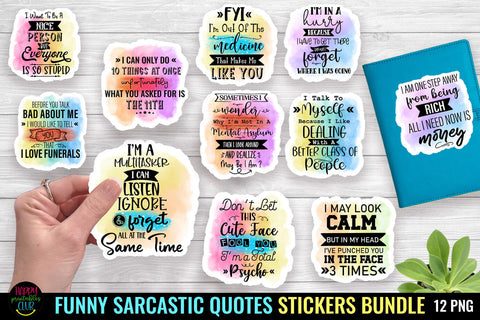 Sarcastic Quotes Stickers Bundle I Funny Quotes Stickers Bundle Sublimation Happy Printables Club 