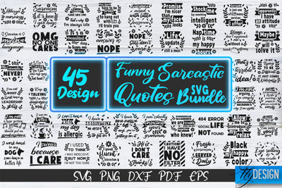 Sarcastic Quotes SVG Bundle. Funny Quotes SVG. Sarcastic v.2 SVG Fly Design 