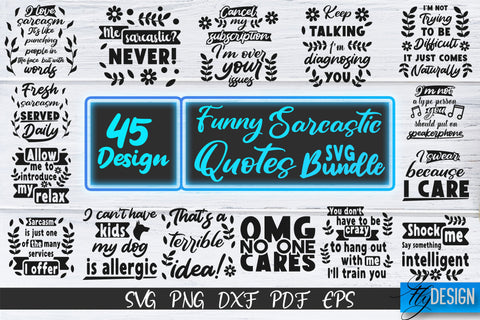 Sarcastic Quotes SVG Bundle. Funny Quotes SVG. Sarcastic v.2 SVG Fly Design 