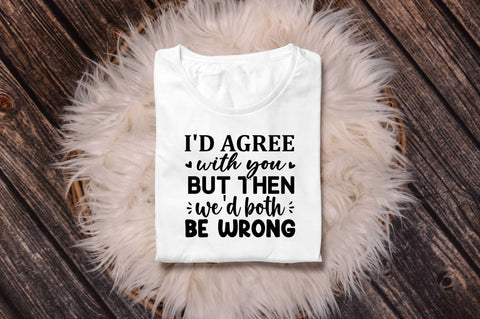 Sarcastic Quotes SVG Bundle SVG Regulrcrative 