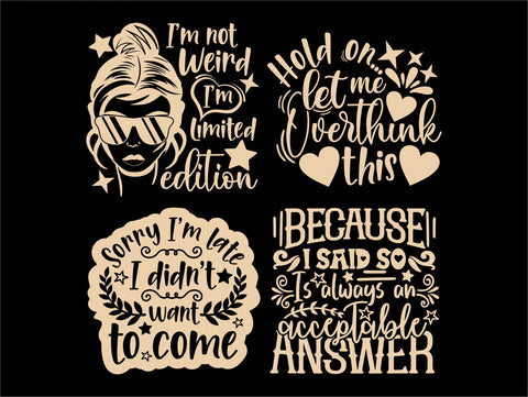 Sarcastic Quotes SVG, Sassy Svg Cut Files, Mom Svg SVG TonisArtStudio 
