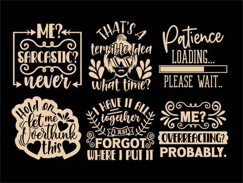Sarcastic Quotes SVG, Sassy Svg Cut Files, Mom Svg SVG TonisArtStudio 