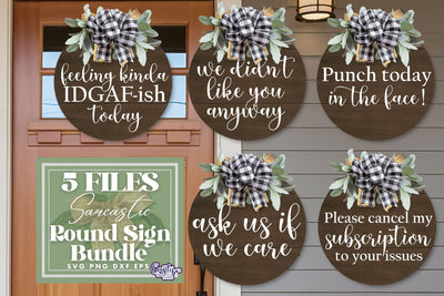 Sarcastic Round Farmhouse Sign Bundle, Funny Svg Door Hanger SVG Crafty Mama Studios 
