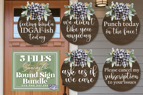Sarcastic Round Farmhouse Sign Bundle, Funny Svg Door Hanger SVG Crafty Mama Studios 