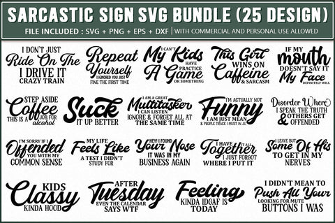 Sarcastic Sign SVG Bundle, 25 Designs SVG Shetara Begum 