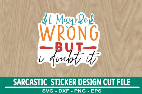 Sarcastic Sticker Design Bundle SVG CraftingStudio 