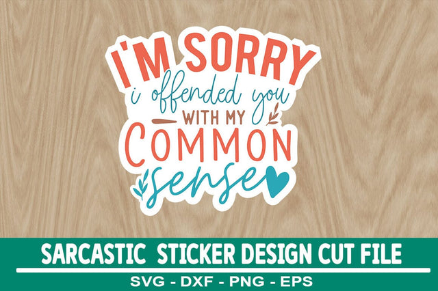 Sarcastic Sticker Design Template SVG CraftingStudio 