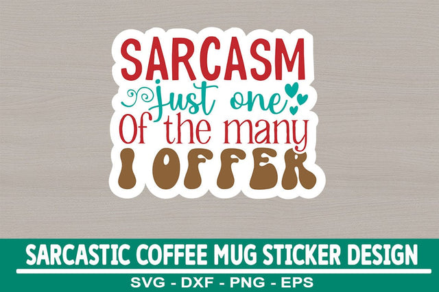 Sarcastic Sticker Design Template SVG CraftingStudio 