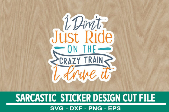 Sarcastic Sticker Design Template SVG CraftingStudio 