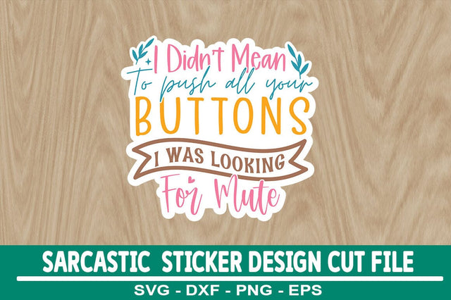 Sarcastic Sticker Design Template SVG CraftingStudio 
