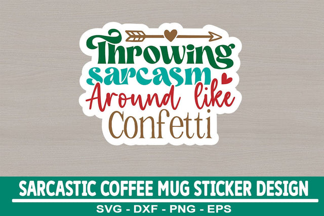 Sarcastic Sticker Design Template SVG CraftingStudio 