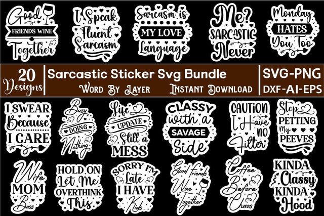 Sarcastic Sticker SVG Bundle Sticker SVG SVGs,Quotes and Sayings,Food & Drink,On Sale, Print & Cut SVG DesignPlante 503 
