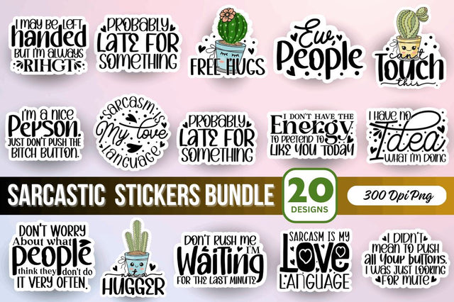Sarcastic Stickers Bundle Sublimation Regulrcrative 