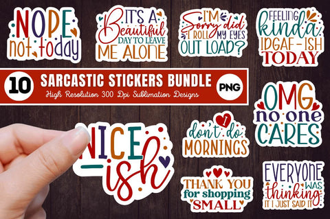 Sarcastic Stickers Bundle Sublimation Regulrcrative 