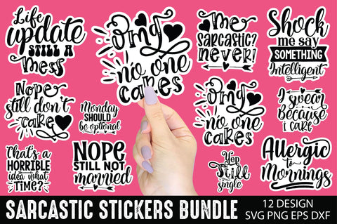 Sarcastic Stickers Bundle SVG Ariyan 