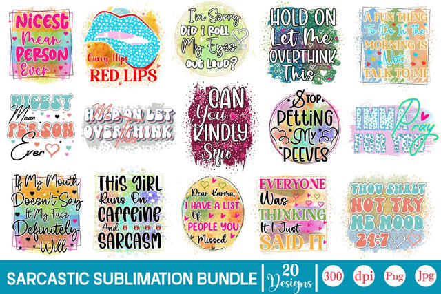 Sarcastic Sublimation Bundle Sublimation SVGs,Quotes and Sayings,Food & Drink,On Sale, Print & Cut Sublimation DesignPlante 503 