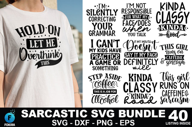 Sarcastic SVG Bundle - 40 Designs SVG fokiira 