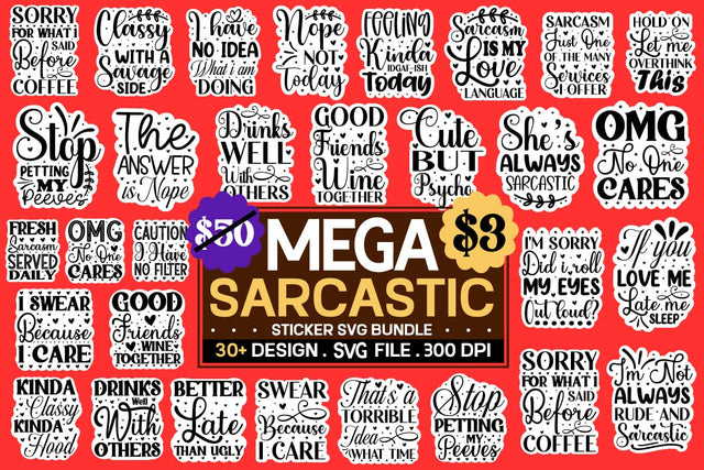 Sarcastic Svg Bundle , Sarcastic Sticker Svg Bundle SVG designmaster24 
