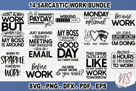 Sarcastic SVG Bundle , Sarcastic SVG Files, Funny Quotes SVG, sassy quote SVG, funny work quote SVG, sarcastic saying png, payday SVG bundle SVG NS Arts Shop 