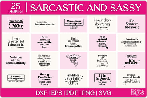 Sarcastic SVG Bundle | Sassy SVG Bundle | Vol 1 SVG Decor and Dreams 