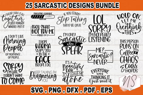 Sarcastic SVG Bundle, Sassy SVG, Funny quotes SVG, Funny sayings SVG NS Arts Shop 
