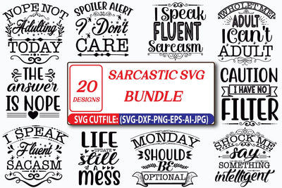 Sarcastic SVG Bundle SVG Cut File SVGs,Quotes and Sayings,Food & Drink,On Sale, Print & Cut SVG Blessedprint 
